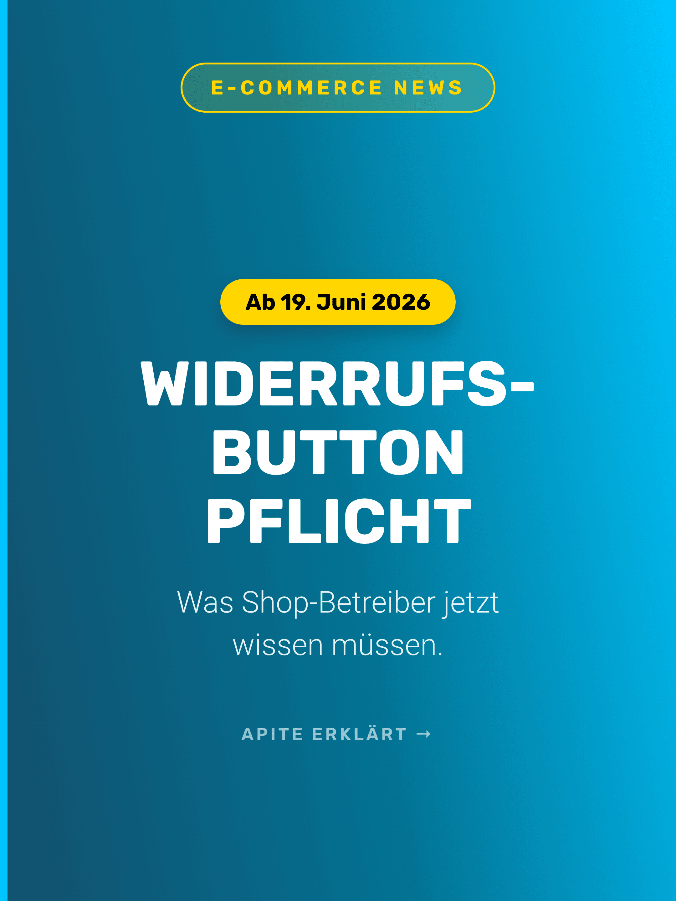 Widerrufsbutton-Pflicht 2026: Was Shop-Betreiber jetzt wissen müssen